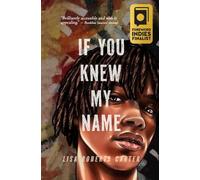 Lisa Roberts Carter If You Knew My Name (Copertina rigida)