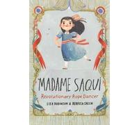 Lisa Robinson Madame Saqui (Copertina rigida)
