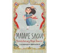 Lisa Robinson Rebecca Green Madame Saqui (Copertina rigida)