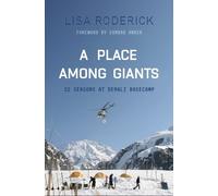 Lisa Roderick A Place Among Giants (Tascabile)
