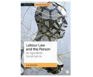 Lisa Rodgers Labour Law and the Person (Copertina rigida)