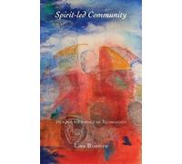 Lisa Romero Spirit-led Community (Tascabile)