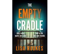 Lisa Rookes The Empty Cradle (Tascabile)