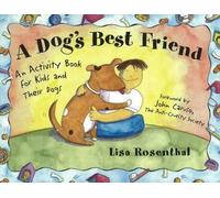 Lisa Rosenthal A Dog's Best Friend (Tascabile)