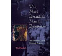 Lisa Rosner The Most Beautiful Man in Existence (Copertina rigida)