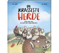 Lisa Rühl Eli P Die krasseste Herde: oder der Tag, an dem der Zaun k (Tascabile)