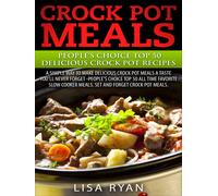Lisa Ryan Crock Pot Meals (Tascabile)