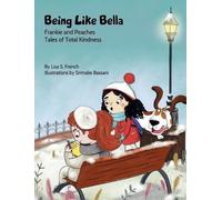 Lisa S French Being Like Bella (Copertina rigida)