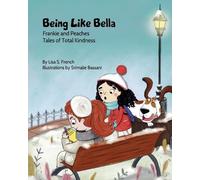 Lisa S French Being Like Bella (Tascabile)