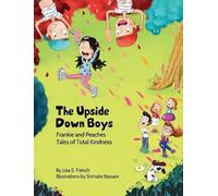 Lisa S French The Upside-Down Boys (Copertina rigida)
