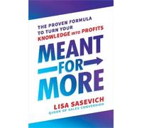 Lisa Sasevich Meant for More (Tascabile)
