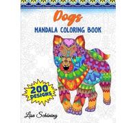 Lisa Schoning Dogs Mandala Coloring Book (Tascabile)