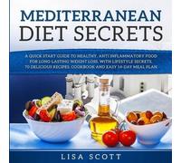 Lisa Scott Mediterranean Diet Secrets (Tascabile)