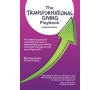 Lisa Scott The Transformational Giving Playbook (Copertina rigida)