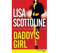 Lisa Scottoline Daddy's Girl LP (Tascabile)