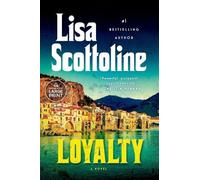 Lisa Scottoline Loyalty (Tascabile)