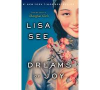 Lisa See Dreams of Joy (Tascabile) Shanghai Girls