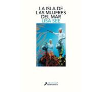 Lisa See La isla de las mujeres del mar / The Island of Sea Women (Tascabile)