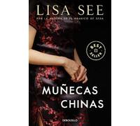 Lisa See Muñecas chinas / China Dolls (Tascabile)