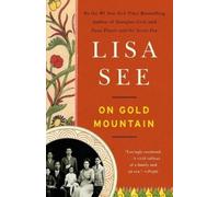 Lisa See On Gold Mountain (Tascabile)