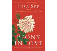 Lisa See Peony in Love (Tascabile)