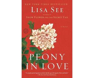 Lisa See Peony in Love (Tascabile)