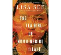 Lisa See The Tea Girl of Hummingbird Lane (Tascabile)