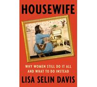 Lisa Selin Davis Housewife (Copertina rigida)