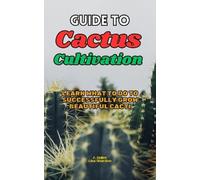 Lisa Shardon A Duller Guide to Cactus Cultivation (Tascabile)