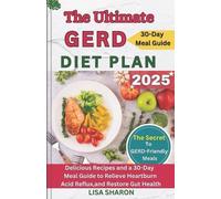 Lisa Sharon The Ultimate GERD Diet Plan (Tascabile)
