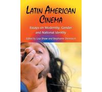 Lisa Shaw Latin American Cinema (Tascabile)