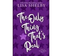 Lisa Shelby The Only Thing That's Real (Tascabile)