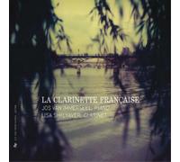 Lisa Shklyaver e Jos Van Immerseel – La Clarinette Française – CD