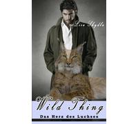 Lisa Skydla Merlins Bookshop Wild Thing - Das Herz des Luchses (Tascabile)
