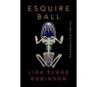Lisa Slage Robinson Esquire Ball, Stories from the Great Black Swamp (Tascabile)