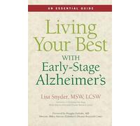 Lisa Snyder Living Your Best with Early-Stage Alzheimer's (Tascabile)