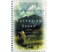 Lisa St Auben de Teran Valley in Italy (Tascabile)