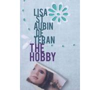 Lisa St Aubin de Teran The Hobby (Copertina rigida)