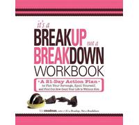 Lisa Steadman It's a Breakup, Not a Breakdown Workbook (Tascabile)