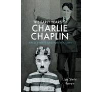 Lisa Stein Haven The Early Years of Charlie Chaplin (Copertina rigida)