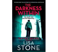 Lisa Stone The Darkness Within (Tascabile)