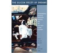 Lisa Sun-Hee Park David Pellow The Silicon Valley of Dreams (Tascabile)