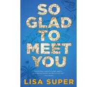 Lisa Super So Glad to Meet You (Tascabile)
