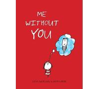 Lisa Swerling Ralph Lazar Me Without You (Copertina rigida)