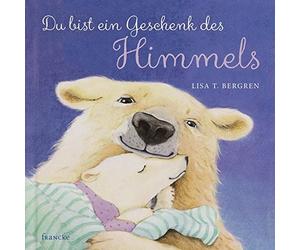 Lisa T. Bergren Laura J. Brya Du bist ein Geschenk des Himme (Copertina rigida)