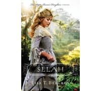 Lisa T. Bergren Selah (Tascabile) Sugar Baron's Daughters