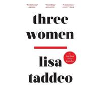 Lisa Taddeo Three Women (Tascabile)