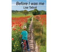 Lisa Talbott Before I was me (Tascabile)