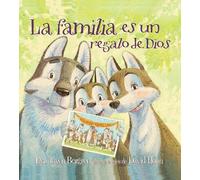 Lisa Tawn Bergr La familia es un regalo de Dios / God Gave Us (Copertina rigida)