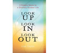 Lisa Taylor Look UP Look IN Look OUT (Copertina rigida)